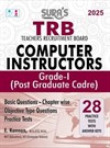 SURA`S TRB Computer Instructors Grade I Post Graduate Cadre Exam Books - LATEST EDITION 2025