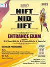 SURA`S NIFT - NID - IIFT - Entrance Exam (GAT-CAT-Situation Test) Book - Latest Edition 2025