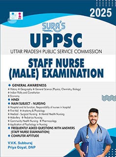 SURA`S UPPSC (Uttar Pradesh Public Service Commission) Staff Nurse (MALE) Examination Books - Latest Edition 2025