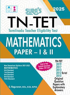 SURA`S TN-TET (Tamilnadu Teacher Eligibility Test) Mathematics Paper - I and II Exam Books for English Medium - Latest Updated Edition 2025