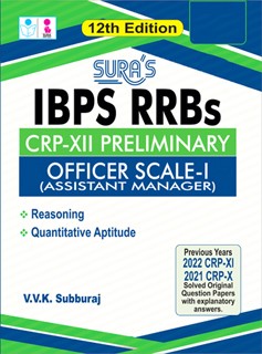 SURA`S IBPS RRBs CRP-XII Preliminary Officer Scale-I(Assistant Manager) Exam Book 2025