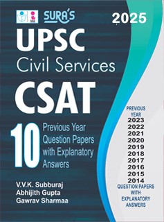 SURA`S UPSC Civil Services CSAT Previous Years Questions with Explanatory Answers Book in English - Latest Updated Edition 2025