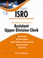 SURA`S ISRO Assistant Upper Division Clerk(UDC) Exam Book in English Medium - Latest Updated Edition 2024