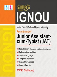 SURA`S IGNOU Junior Assistant-cum-Typist (JAT) Exam Book in English Medium - Latest Updated Edition 2024