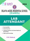 SURA`S Eklavya Model Residential School (EMRS) Lab Attendant Exam Book Guide - English Medium 2024