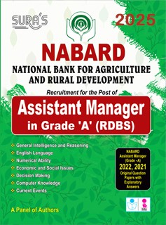 SURA`S NABARD (National Bank for Agriculture and Rural Development) Assistant Manager in Grade A (RDBS) Exam Book 2025