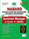 SURA`S NABARD (National Bank for Agriculture and Rural Development) Assistant Manager in Grade A (RDBS) Exam Book 2025