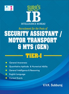 SURA`S IB (Intelligence Bureau) Security Assistant Motor Transport & MTS(GEN) Tier -I Exam Book Guide English Medium 2025