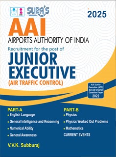 SURA`S AAI (Airports Authority of India) Junior Executive (Air Traffic Control) Part A and B Exam Book in English Medium - Latest Updated Edition 2025