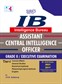 SURA`S IB (Intelligence Bureau) Assistant Central Intelligence Officer Grade II Executive Exam Book Guide - Tier I - English 2025