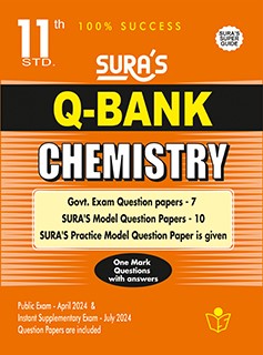 SURA`S 11th Std Q-Bank Chemistry Subject Exam Question Papers in English Medium - Latest Updated Edition 2024-25